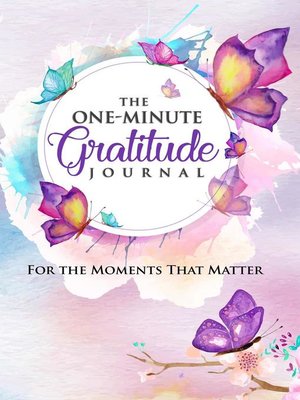 cover image of The One-Minute Gratitude Journal